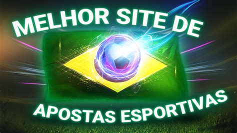 Veja os 15 melhores sites de apostas esportivas do 